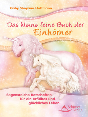 cover image of Das kleine feine Buch der Einhörner